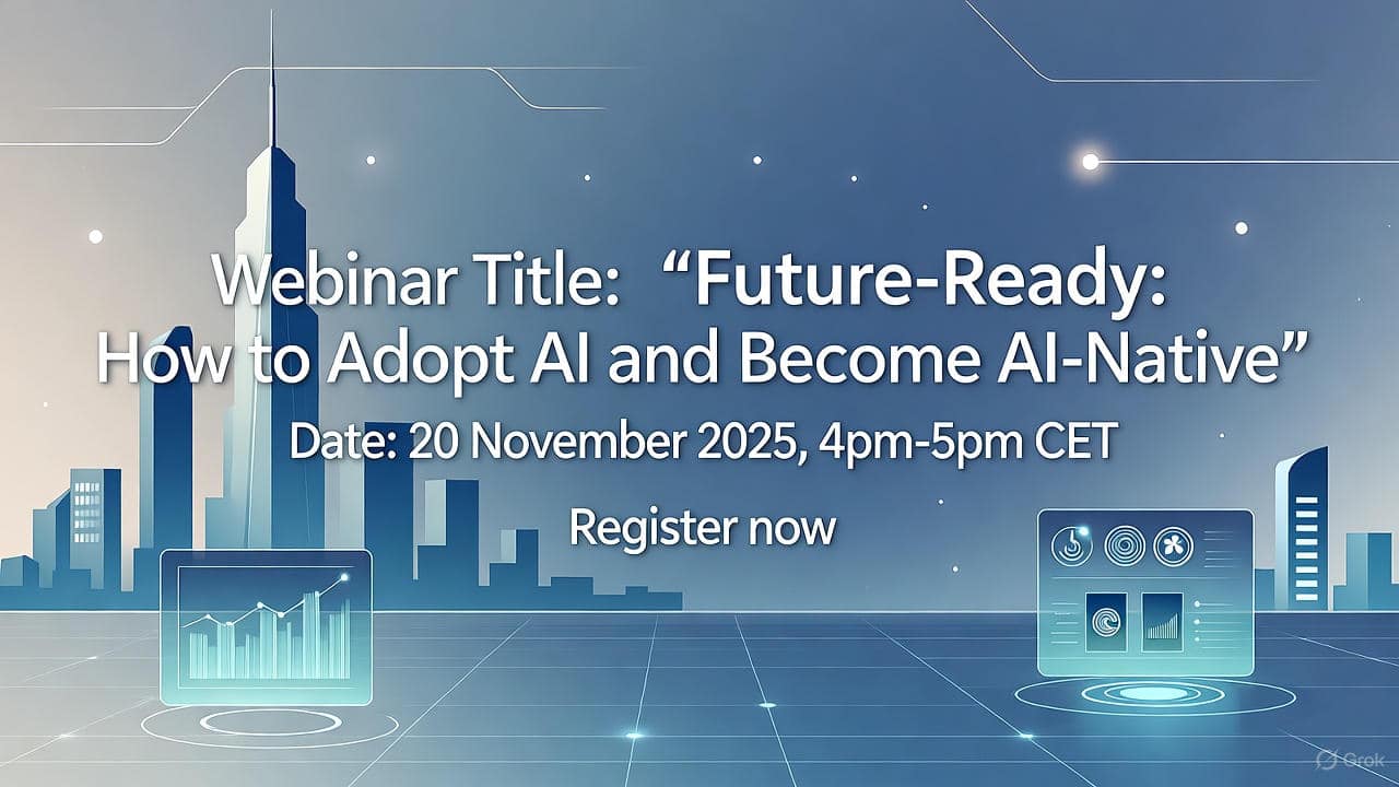 Future-Ready: How to Adopt AI and Become AI-Native